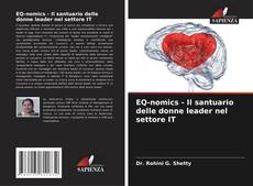 EQ-nomics - Il santuario delle donne leader nel settore IT kitap kapağı