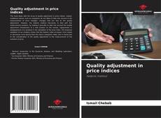 Capa do livro de Quality adjustment in price indices 