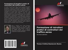 Formazione di istruttori pratici di controllori del traffico aereo的封面