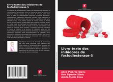 Borítókép a  Livro-texto dos inibidores de fosfodiesterase-5 - hoz