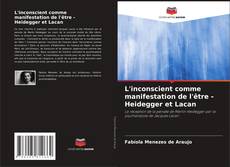 Buchcover von L'inconscient comme manifestation de l'être - Heidegger et Lacan