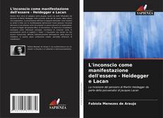 Capa do livro de L'inconscio come manifestazione dell'essere - Heidegger e Lacan 