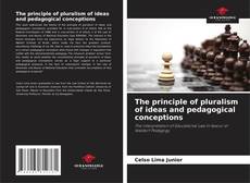 Capa do livro de The principle of pluralism of ideas and pedagogical conceptions 