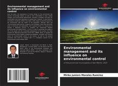 Bookcover of Environmental management and its influence on environmental control