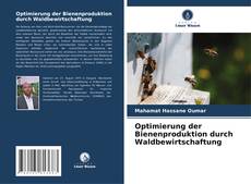 Bookcover of Optimierung der Bienenproduktion durch Waldbewirtschaftung