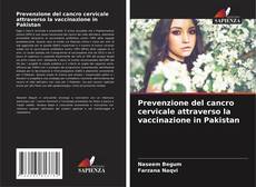 Capa do livro de Prevenzione del cancro cervicale attraverso la vaccinazione in Pakistan 