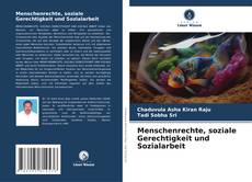 Couverture de Menschenrechte, soziale Gerechtigkeit und Sozialarbeit