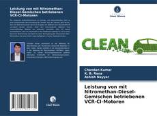 Bookcover of Leistung von mit Nitromethan-Diesel-Gemischen betriebenen VCR-CI-Motoren