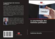 Buchcover von La psychologie des hommes politiques