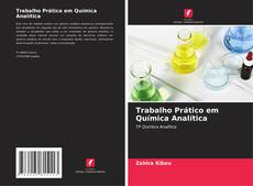 Обложка Trabalho Prático em Química Analítica