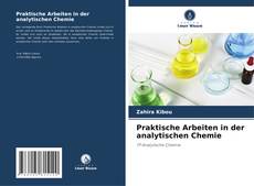 Buchcover von Praktische Arbeiten in der analytischen Chemie