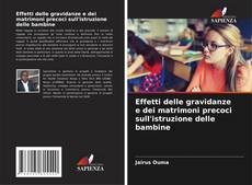 Capa do livro de Effetti delle gravidanze e dei matrimoni precoci sull'istruzione delle bambine 