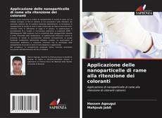 Applicazione delle nanoparticelle di rame alla ritenzione dei coloranti kitap kapağı