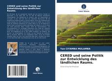 Capa do livro de CERED und seine Politik zur Entwicklung des ländlichen Raums. 