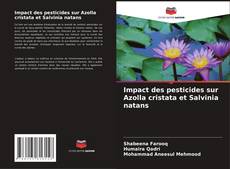 Capa do livro de Impact des pesticides sur Azolla cristata et Salvinia natans 