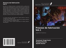 Proceso de fabricación Vol.1 kitap kapağı