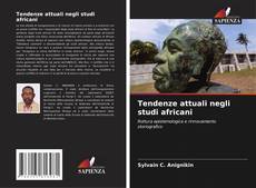 Capa do livro de Tendenze attuali negli studi africani 