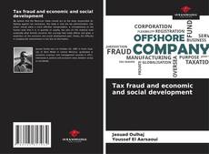Borítókép a  Tax fraud and economic and social development - hoz