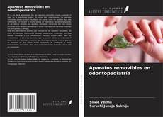 Buchcover von Aparatos removibles en odontopediatría