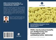 Copertina di MOFs-Verbundwerkstoffe zur Entfernung von Farbstoffen und antibakterieller Aktivität