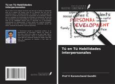 Bookcover of Tú en Tú Habilidades interpersonales