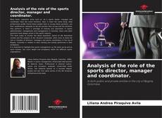 Couverture de Analysis of the role of the sports director, manager and coordinator.
