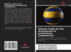 Portada del libro de Didactic model for the development of professional competencies