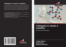 Buchcover von Collagene in salute e malattia