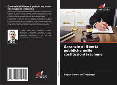 Portada del libro de Garanzie di libertà pubbliche nelle costituzioni irachene