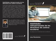 Bookcover of Habilidades interpersonales de los directores de centros escolares