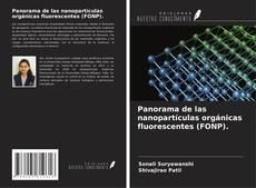 Portada del libro de Panorama de las nanopartículas orgánicas fluorescentes (FONP).