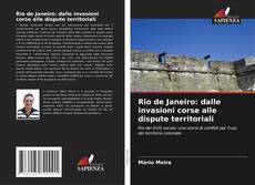 Capa do livro de Rio de Janeiro: dalle invasioni corse alle dispute territoriali 