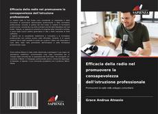 Capa do livro de Efficacia della radio nel promuovere la consapevolezza dell'istruzione professionale 