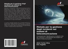 Capa do livro de Metodo per la gestione degli incidenti nei sistemi di telecomunicazione 