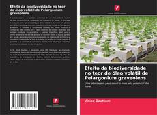 Efeito da biodiversidade no teor de óleo volátil de Pelargonium graveolens的封面