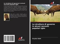 Portada del libro de Le strutture di governo in alcuni racconti popolari Igbo