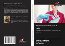 Capa do livro de Valutazione del rischio di carie 