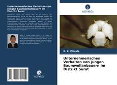 Buchcover von Unternehmerisches Verhalten von jungen Baumwollanbauern im Distrikt Surat