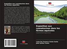Capa do livro de Exposition aux cyanotoxines dans les fermes aquicoles 