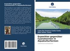 Portada del libro de Exposition gegenüber Cyanotoxinen in Aquakulturfarmen