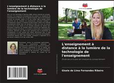 Bookcover of L'enseignement à distance à la lumière de la technologie de l'enseignement