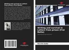 Writing and survival in Letters from prison (Frei Betto)的封面