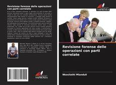 Bookcover of Revisione forense delle operazioni con parti correlate