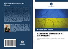 Buchcover von Russlands Einmarsch in die Ukraine