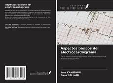 Buchcover von Aspectos básicos del electrocardiograma