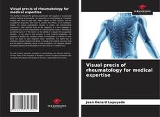 Couverture de Visual precis of rheumatology for medical expertise