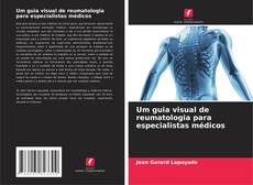 Um guia visual de reumatologia para especialistas médicos的封面