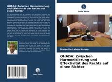 Copertina di OHADA: Zwischen Harmonisierung und Effektivität des Rechts auf einen Richter