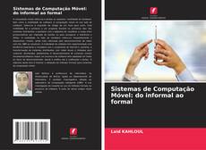 Sistemas de Computação Móvel: do informal ao formal的封面