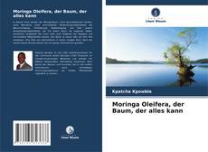 Bookcover of Moringa Oleifera, der Baum, der alles kann
